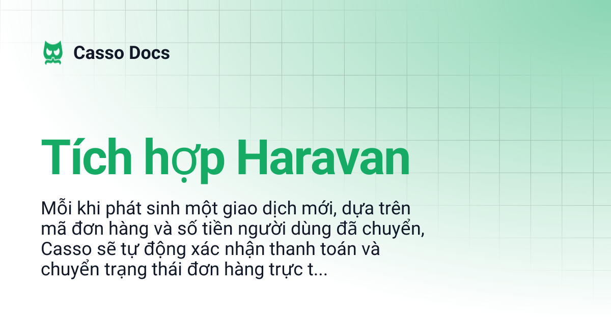 Tích hợp Haravan | Casso Docs